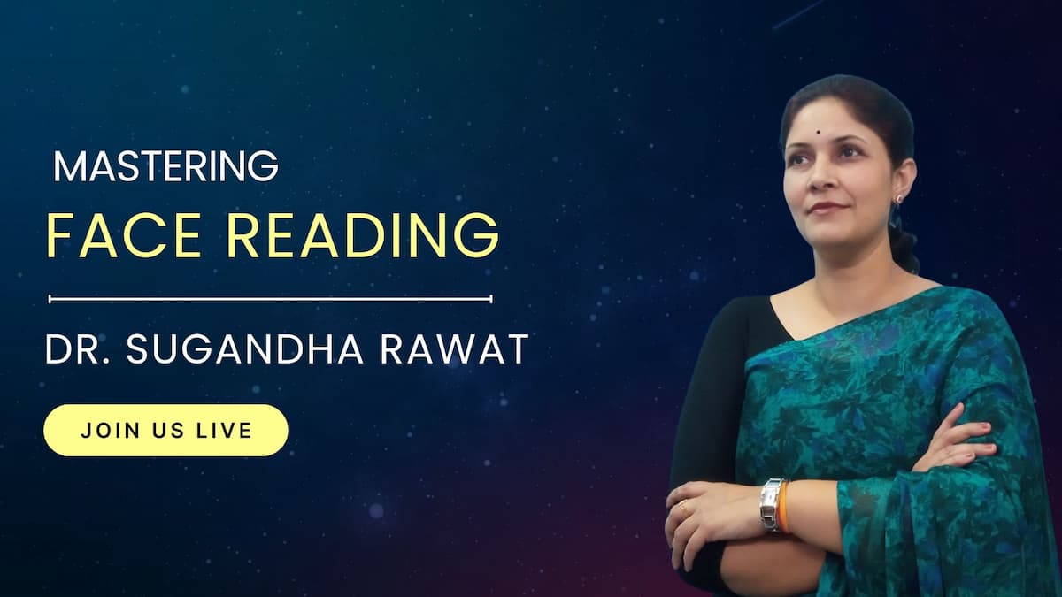 Face Reading by Dr Sugandha + AstroLearn Gold Membership