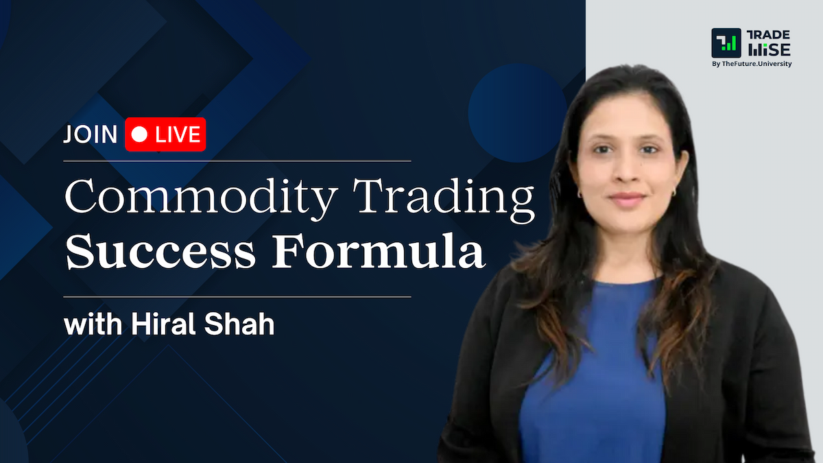 Hidden Treasure Of Commodity Trading with Hiral Shah