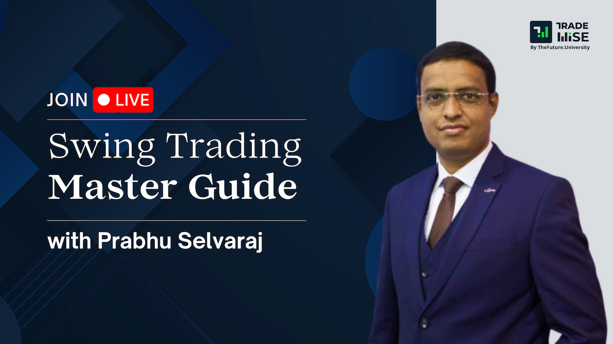 A-Z Mastery on Swing trading with Prabhu Selvaraj 
