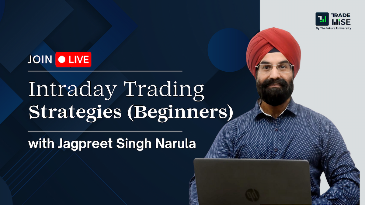 Intraday Trading Bootcamp With Jagpreet Singh Narula