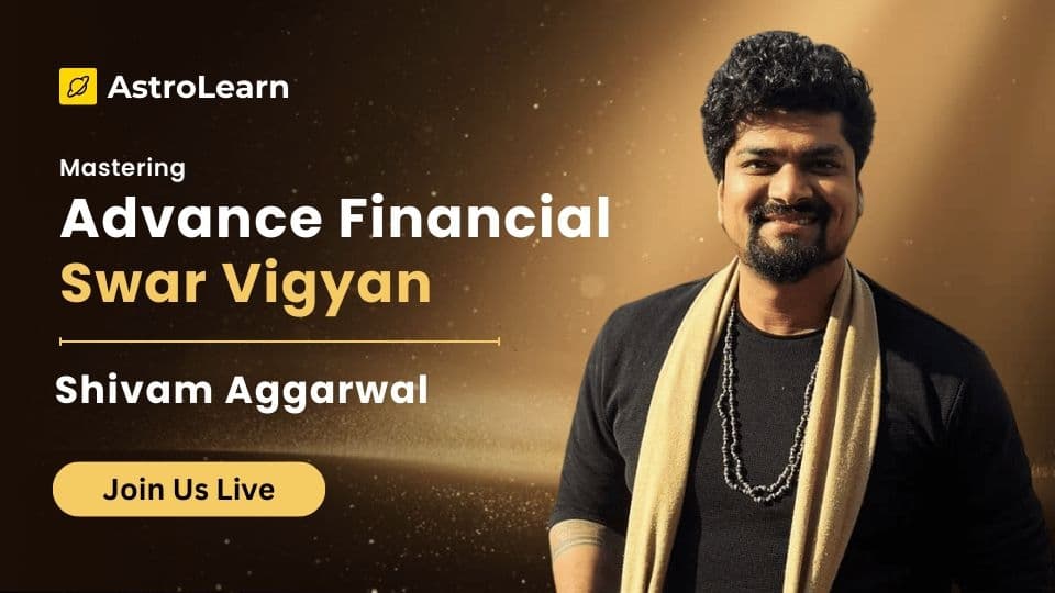 Advanced Financial Swar Vigyan with Shiivam Aggarwal 